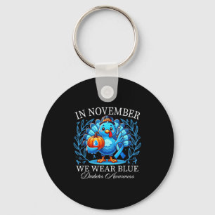 Cute Turkey In November We Wear Blue Diabetes Awar Keychain