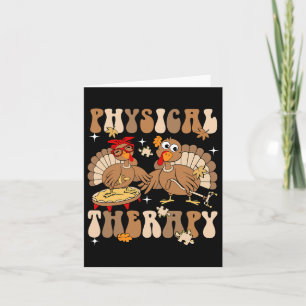 Cute Turkey Physical Therapy Pt Pta Fall Autumn Th Card