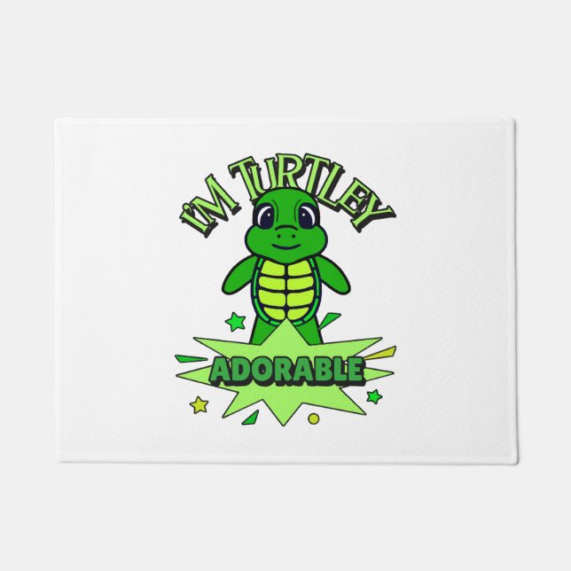 Cute Turtle Funny Quote Turtley Adorable Doormat (Front)
