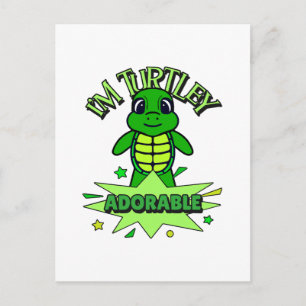 Cute Turtle Funny Quote Turtley Adorable Postcard