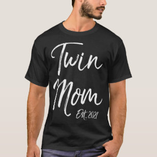 Cute Twins Mother's Day Gift for New Moms Twin Mom T-Shirt