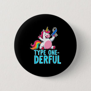 Cute Type 1 Diabetes Awareness T1d Type One-derful 2 Inch Round Button