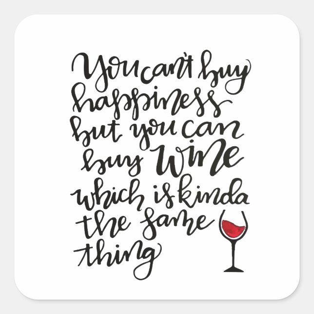 Cute Typography Wine Humour Square Sticker (Front)