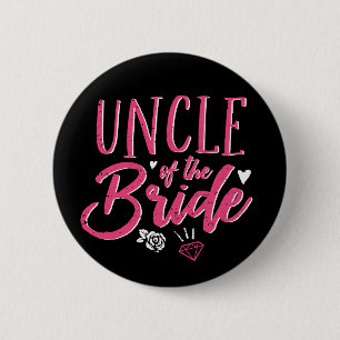 Cute Uncle of The Bride Pink Calligraphy Script 2 Inch Round Button