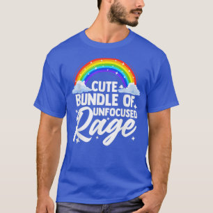 Cute Unfocused Rage Bundle Funny Gift Pastel Goth T-Shirt