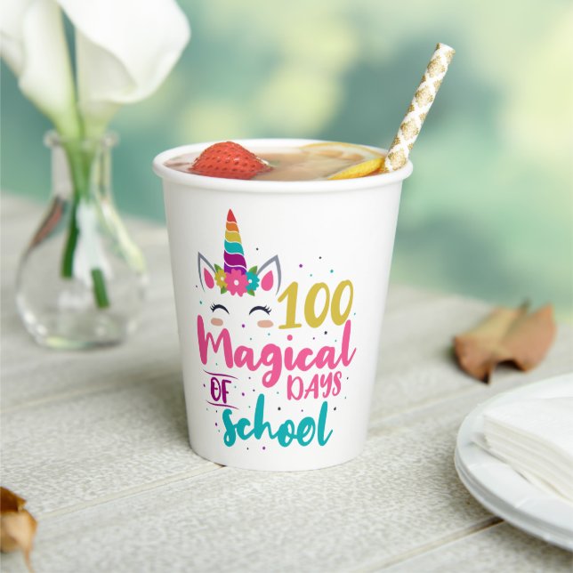 Cute Unicorn 100 Magical Days Of School Paper Cups (Insitu)