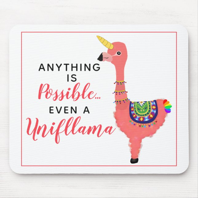 Cute Unicorn Flamingo Llama Inspirational Quote Mouse Pad (Front)