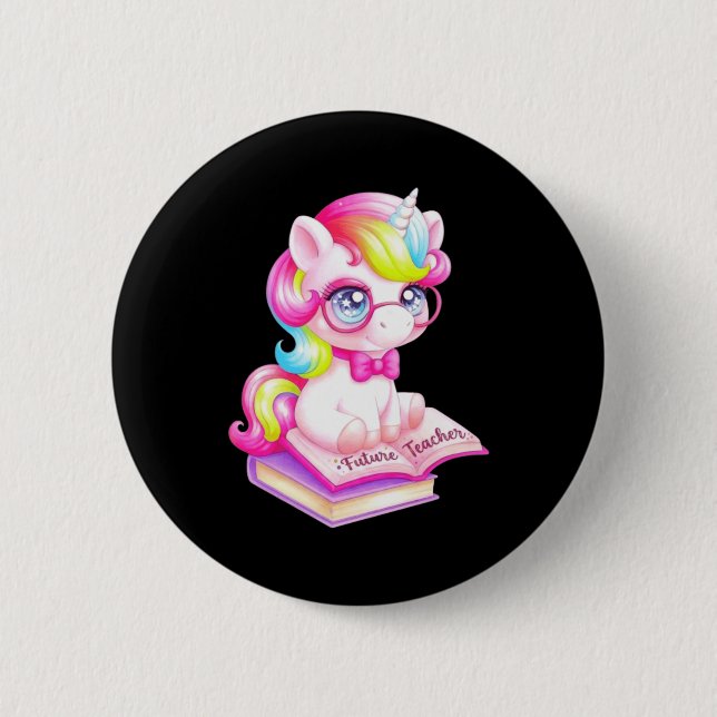 Cute Unicorn Future Teacher Clroom 2 Inch Round Button (Front)