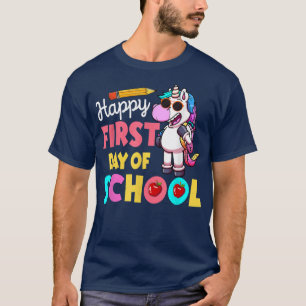 Cute Unicorn Happy First Day Of School Back To Sch T-Shirt