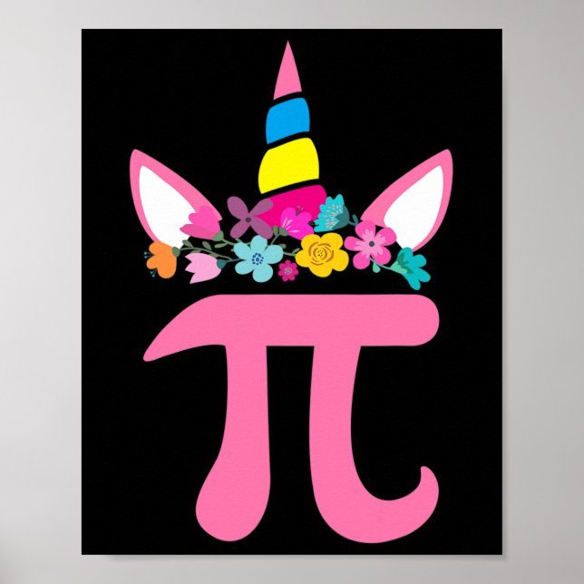 Cute Unicorn Pi Math Pun Pi Day Math Science Cute  Poster (Front)
