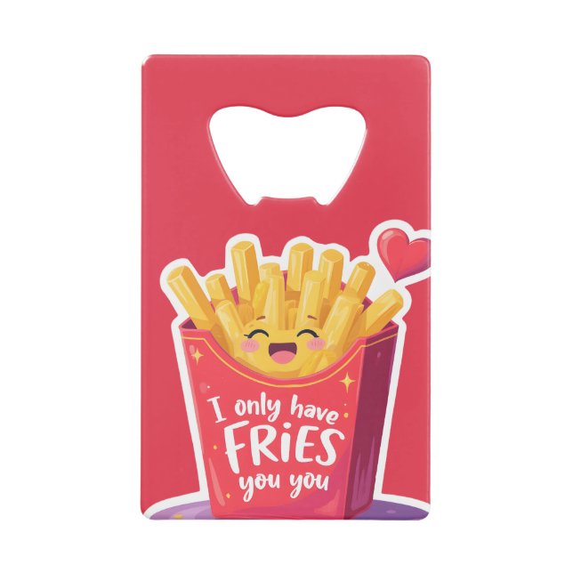 Cute Valentine French Fries Pun (Devant)