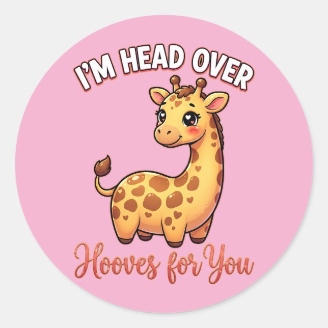 Cute Valentine Giraffe – Head Over Hooves for You Classic Round Sticker (Front)