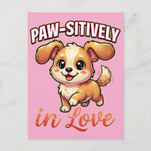 Cute Valentine Puppy – Paw-sitively in Love Postcard