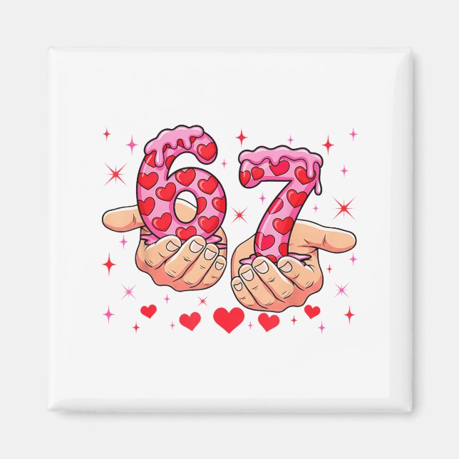 Cute Valentines Day 67 Hearts Funny Six Seven Meme Magnet (Front)