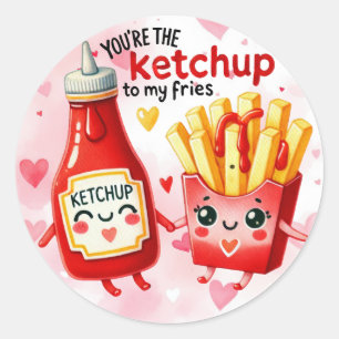 Cute Valentine's Day Ketchup To My Fries Funny Classic Round Sticker