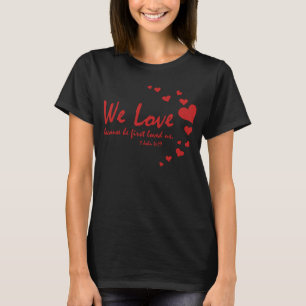 Cute Valentines Day Women Wife Christian Verse T-Shirt