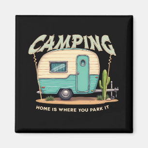 Cute Vintage Camper and Camping Quote Magnet
