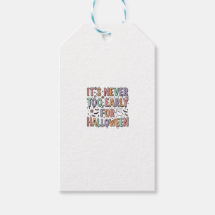 Cute Vintage Halloween Too Early Typography T-Shir Gift Tags
