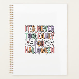 Cute Vintage Halloween Too Early Typography T-Shir Planner