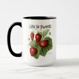 Cute Vintage Strawberry Varieties Life is Sweet Mug