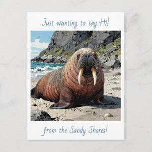 Cute Walrus on a Sandy Beach   Saying Hello Postcard
