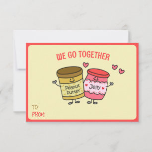 Cute We Go Together Jelly Peanut Butter Valentine