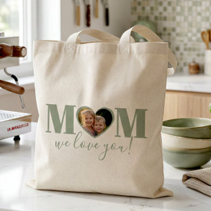 Cute We Love You Mom Photo  Tote Bag