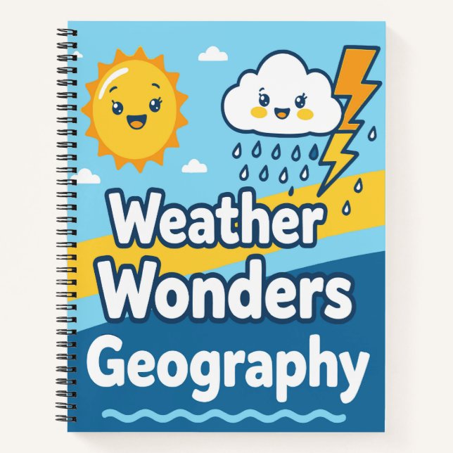 Cute Weather Wonders Geography Personalized Notebook (Front)