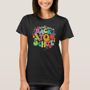 Cute Welcome Back To School First Day Of School Te T-Shirt