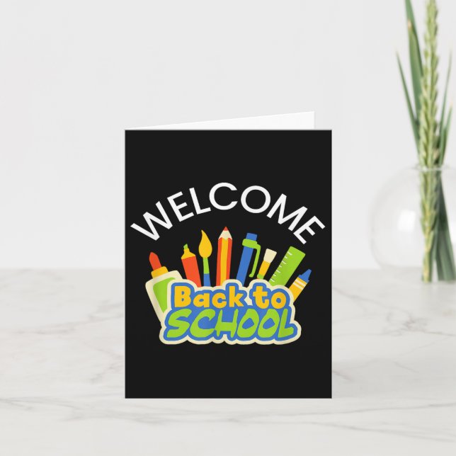 Cute Welcome Back To School For Teachers And Educa Card (Front)