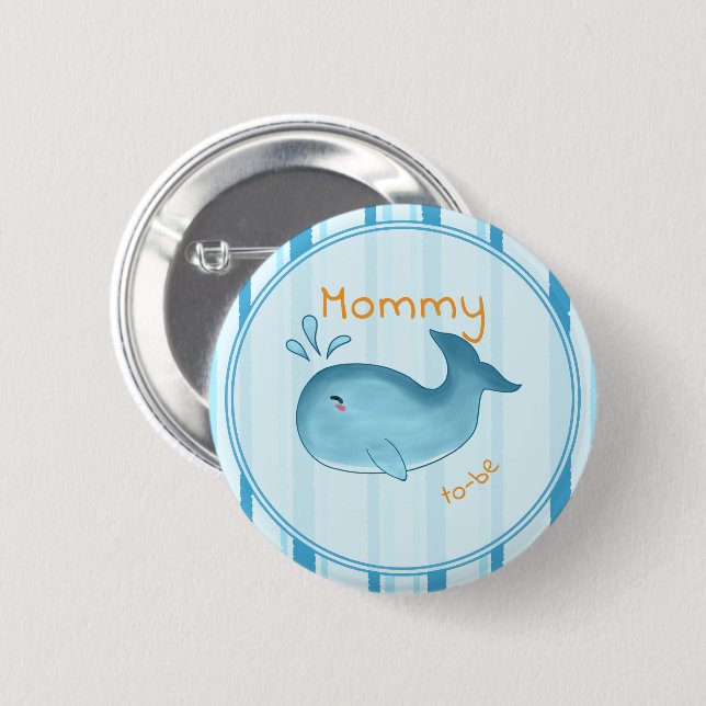 Cute Whale Baby Shower Mommy-to-be 2 Inch Round Button (Front & Back)