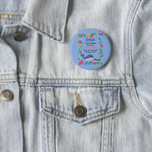 Cute Whale Dad I Will Always Be Your Little Girl 2 Inch Round Button