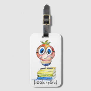 Cute whimsical Book Nerd Luggage Tag
