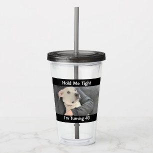 Cute White Dog Scared to Turn 40 Funny Birthday Acrylic Tumbler