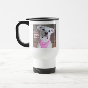 Cute White Dog Wearing Pink Scarf Best Mom Ever Tr Travel Mug