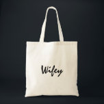 Cute wifey tote for bride honeymoon or wedding bag<br><div class="desc">Wifey tote for bride honeymoon or wedding. Great for Brides use during Bridal Planning or Bridal Shower gift.</div>