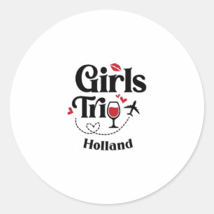 Cute Wine Girls Trip Holland Travel Vacation Classic Round Sticker