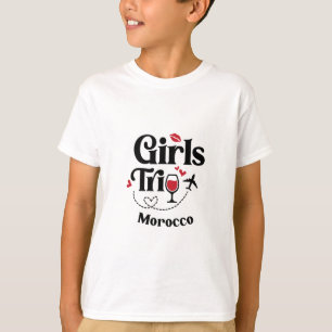 Cute Wine Girls Trip Morocco Travel Vacation T-Shirt