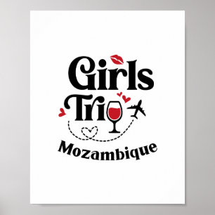Cute Wine Girls Trip Mozambique Travel Vacation  Poster