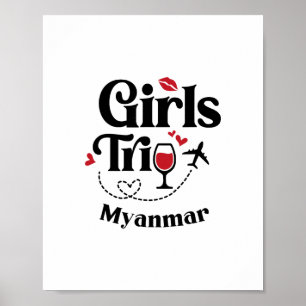 Cute Wine Girls Trip Myanmar Travel Vacation  Poster
