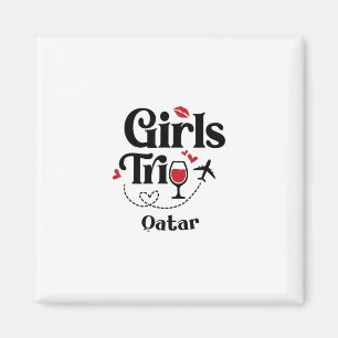 Cute Wine Girls Trip Qatar Travel Vacation Magnet