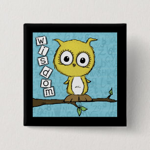 Cute Wisdom Owl 2 Inch Square Button