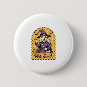 Cute Witch Teacher Mrs Smith Vintage Halloween Des 2 Inch Round Button