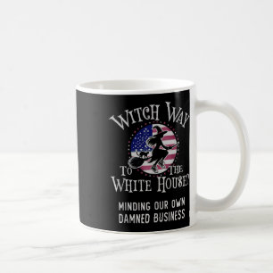 Cute Witch Way To White House Kamala Harris Mindin Coffee Mug