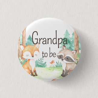 Cute Woodland Baby Shower Theme Grandpa to Be 1 Inch Round Button
