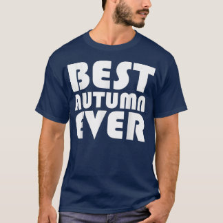 Cute Worlds Best Autumn EverWomen Girl Kid T-Shirt