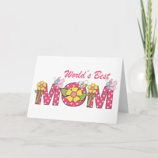 CUTE World's Best Mom! Card