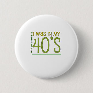 Cute, "Yesterday" 50th Birthday 2 Inch Round Button