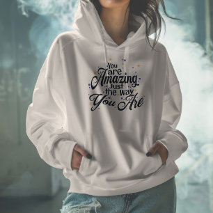 Cute ''You Are Amazing Black On White Typography Hoodie