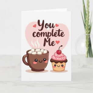 Cute You Complete Me Love Card